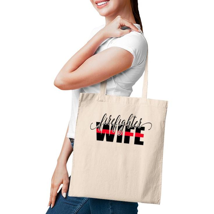 Firefighter Wife Thin Red Line Tote Bag