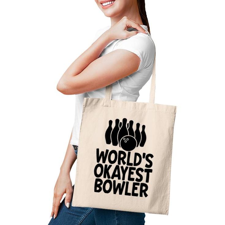 Funny Bowling  World's Okayest Bowler Men Gift Tote Bag