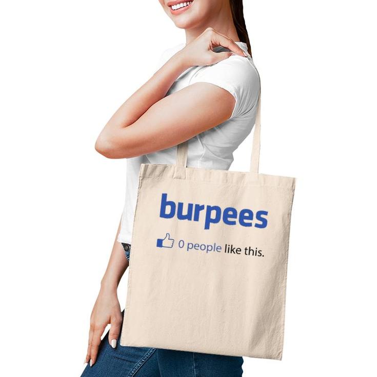 Funny Burpees 0 People Like This Tote Bag