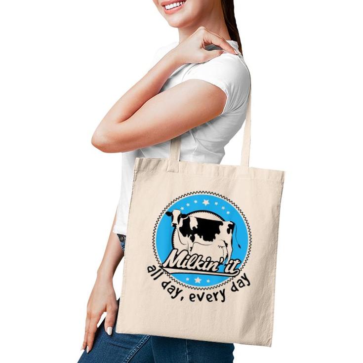 Funny Dairy Farmer All Day Every Day Tote Bag