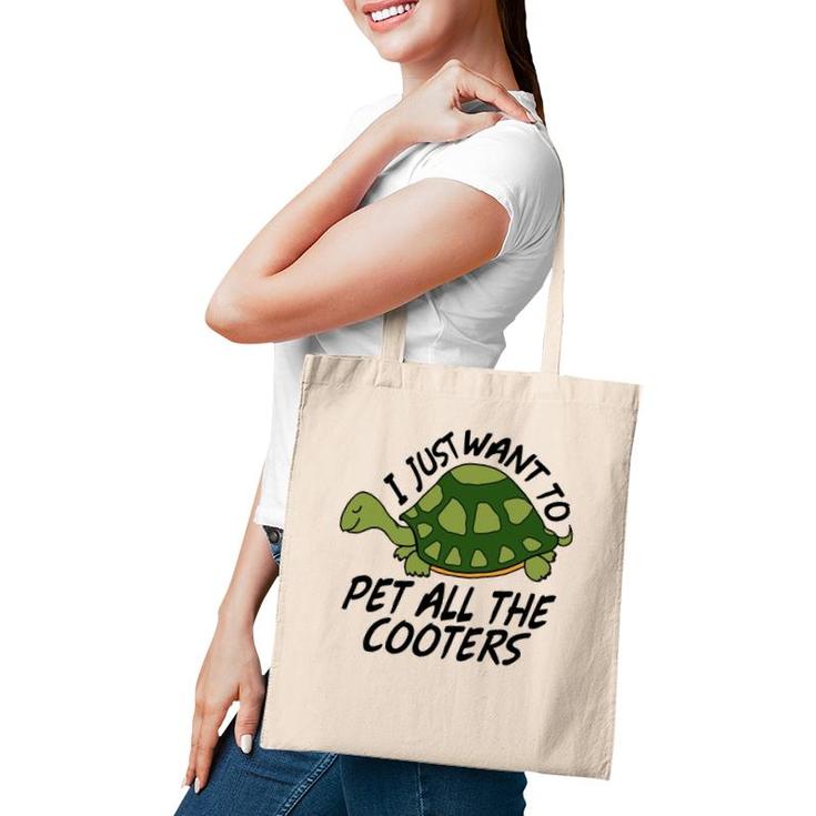 Funny Turtle Sayings Pet All The Cooters Reptile Gag Gifts  Tote Bag