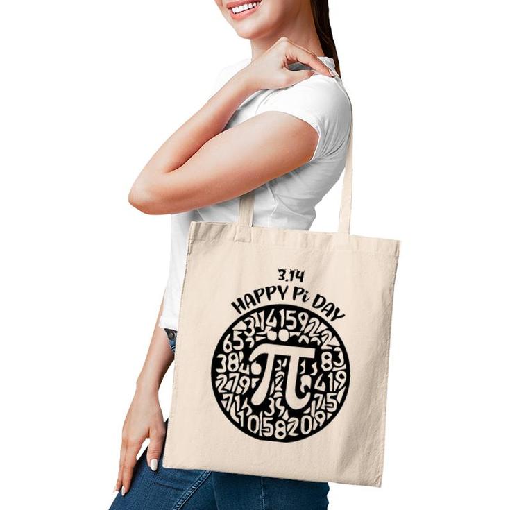 Happy Pi Day Mathematics Math Teacher Pi 314 Pi Day & Math Tote Bag