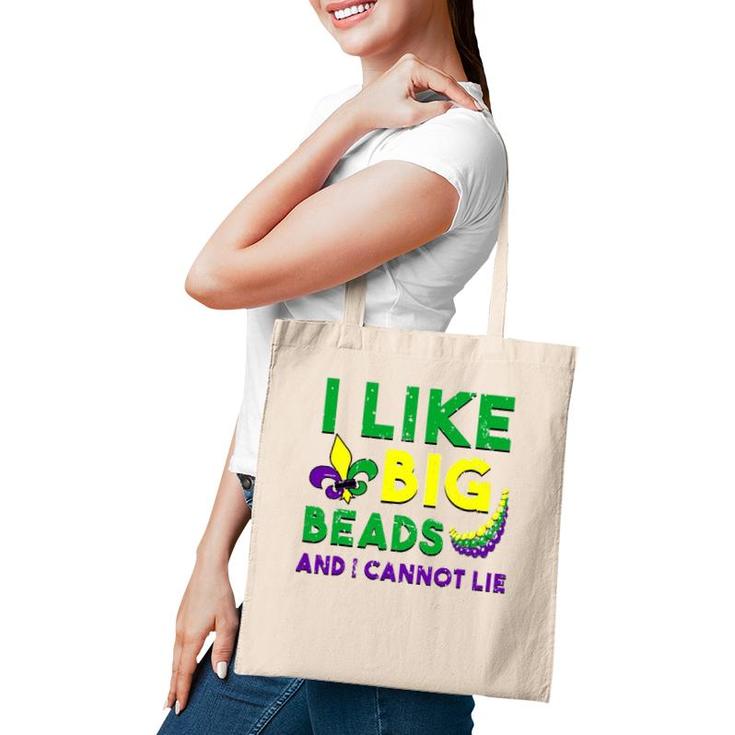I Like Big Beads And I Cannot Lie T Mardi Gras Drinking Tote Bag