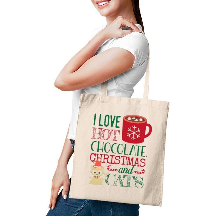 I Love Hot Chocolate Christmas And Cats Tote Bag