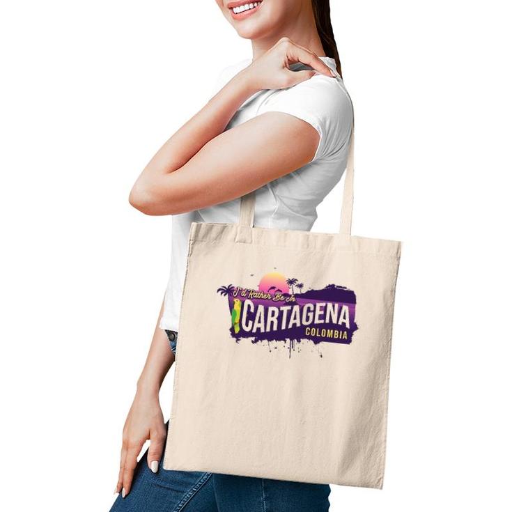 I'd Rather Be In Cartagena Colombia Vintage Souvenir Tote Bag