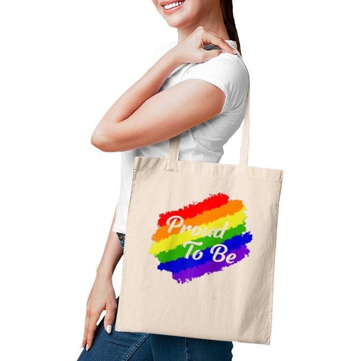 I'm Proud To Be Pride Lgbtq Pride Day Gift Tote Bag