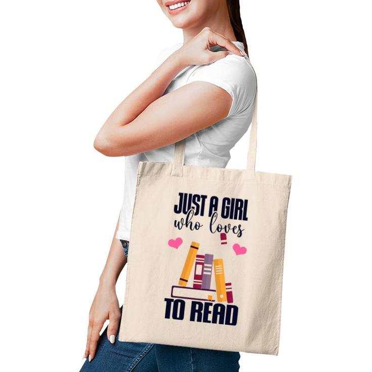 Just A Girl Who Loves To Read Cute Book Lover Awesome Cool Tote Bag