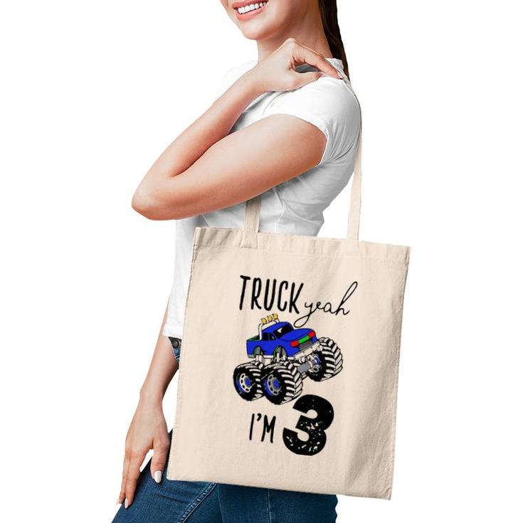 Kids Truck Yeah I'm 3 Monster Truck Birthday Boy Car 3Rd Three 3T Tote Bag
