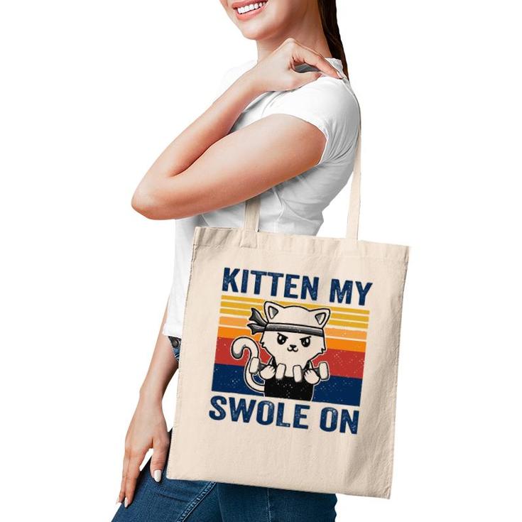 Kitten My Swole On Funny Workout Cat Fitness Workout Pun Tote Bag