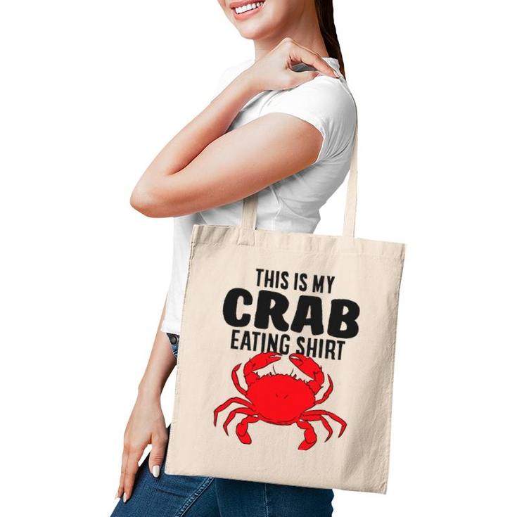 Lobster Seafood This Is My Crab Eating Tote Bag