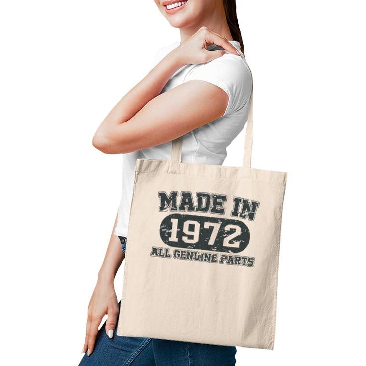 Made In 1972 50 Years Old Bday Men Women 50 Birthday Tote Bag
