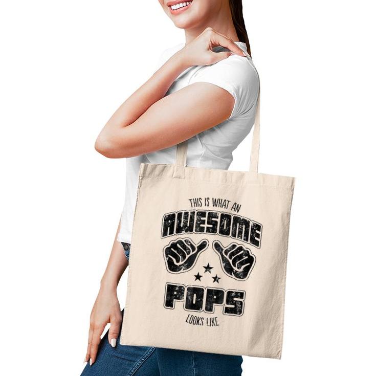 Mens Family This Is What An Awesome Pops Looks Like Tote Bag