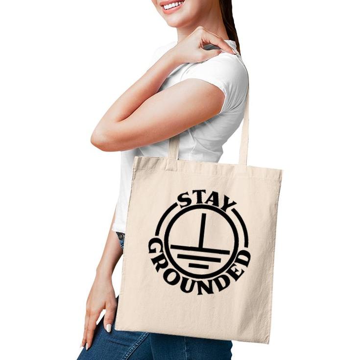 Mens Stay Grounded Electrician Funny Electrical Engineer Tote Bag