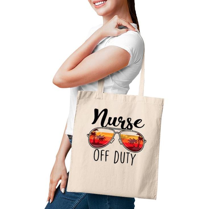 Nurse Off Duty Sunglasses Sunset Beach Retired Retirement Tote Bag