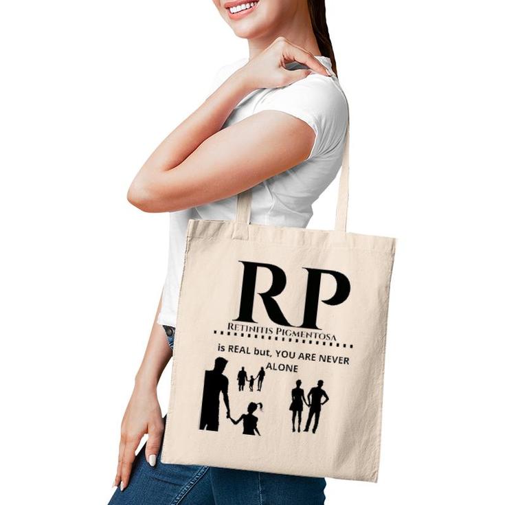 Retinitis Pigmentosa Awareness For Rp Support Tote Bag
