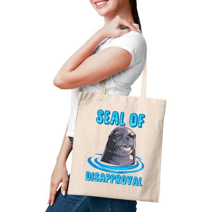 Seal Of Disapproval Funny Animal Pun Sarcastic Sea Lion Tote Bag