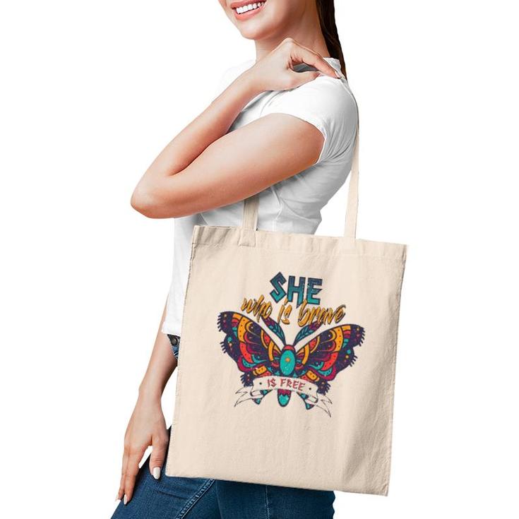 She Who Is Brave Is Free Funny Vintage Butterfly Color Tote Bag