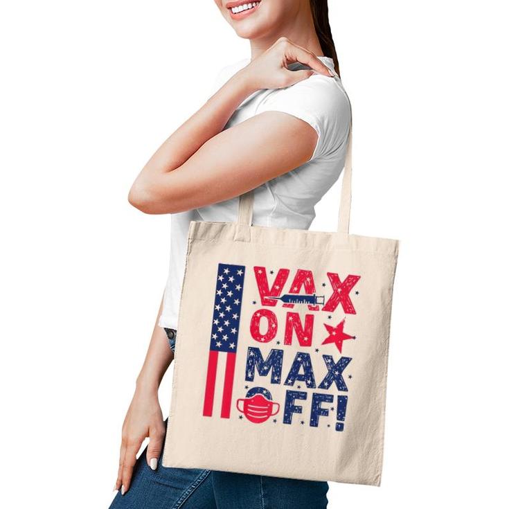 Vax On Max Off  Gift Tote Bag