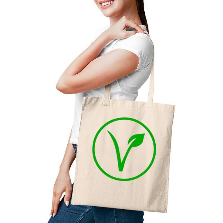 Vegan Symbol Go Vegan Vegetarian Veganism Animal Rights Tote Bag