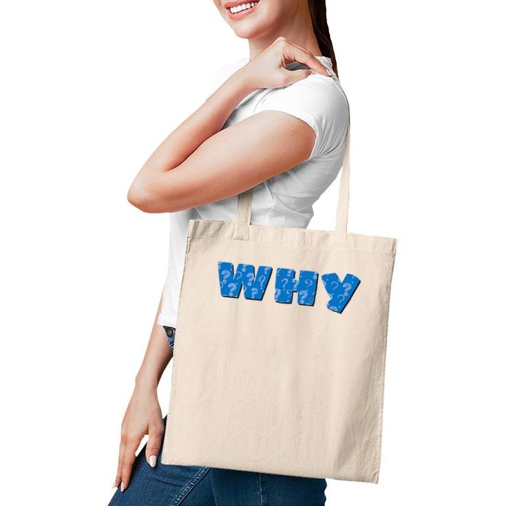 Why Funny English Writing Journalism Teacher Tote Bag