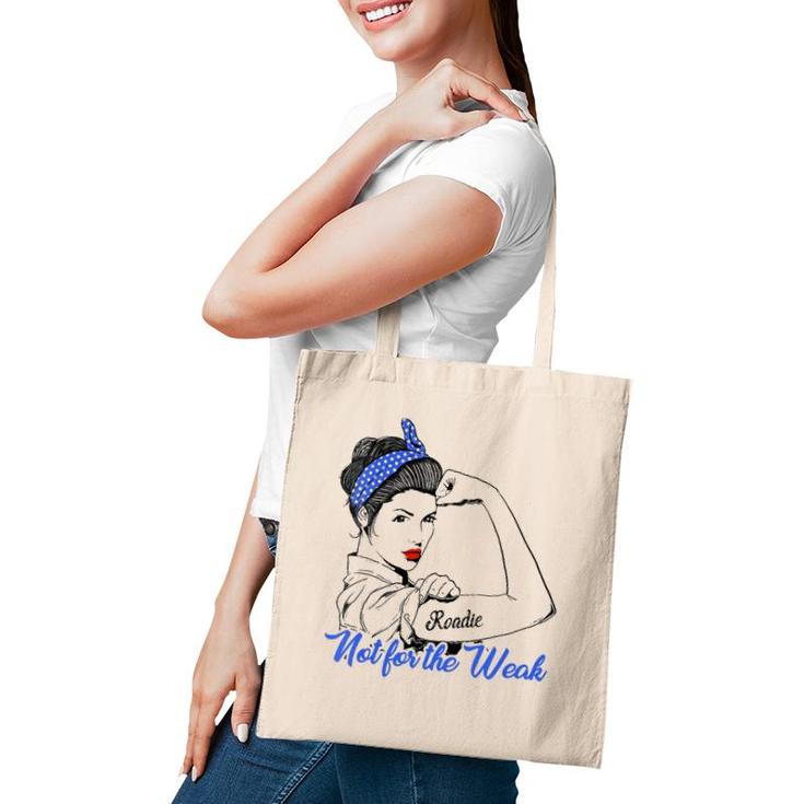 Womens Roadie Wife Husband Gift Strong Woman Tee V-Neck Tote Bag