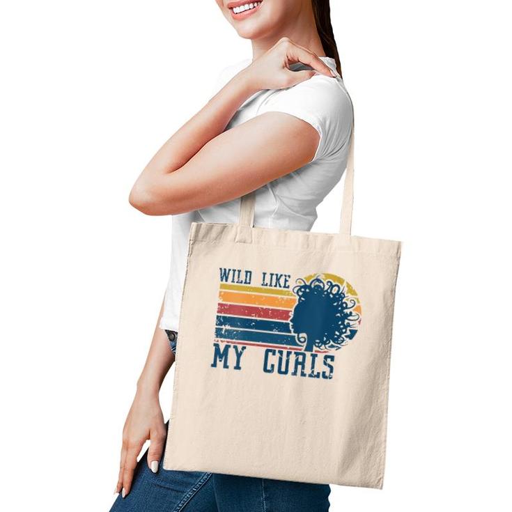 Womens Wild Like My Curls Curly Haired Funny Retro Vintage Tote Bag