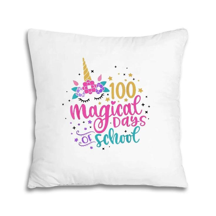 100 Magical Days Of School Unicorn Gift Teacher Student Pillow