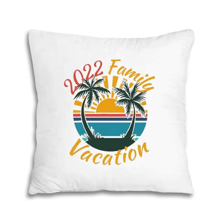 2022 Family Vacation Beach Sunset Summer Palm Trees Pillow