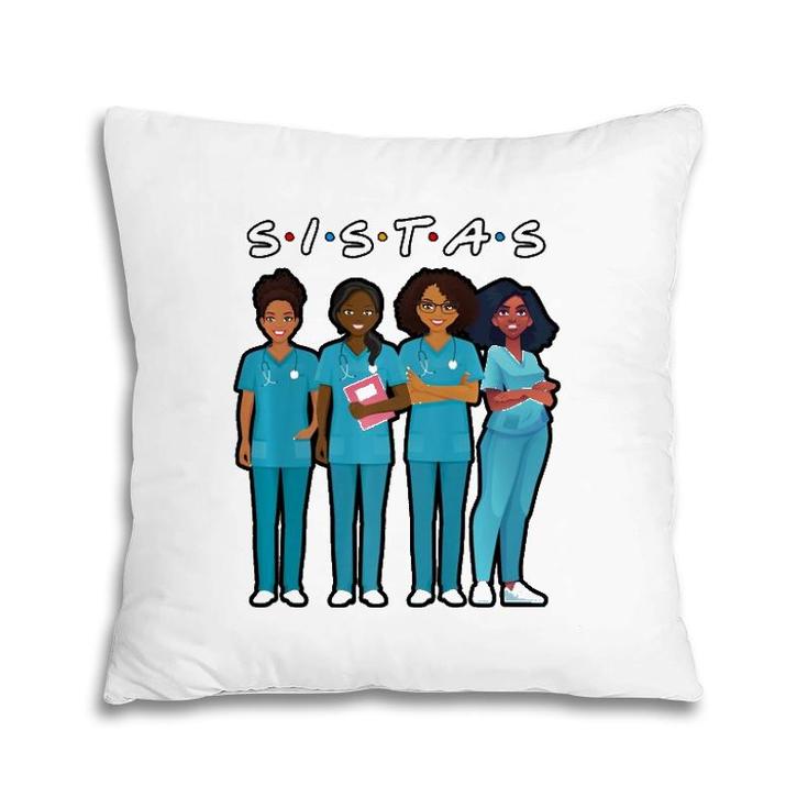 African American Nurse Black Sistas Queen Melanin Women Pillow