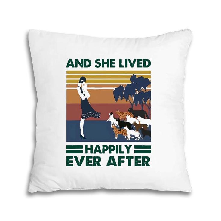 And She Lived Happily After Ever Cat Pillow