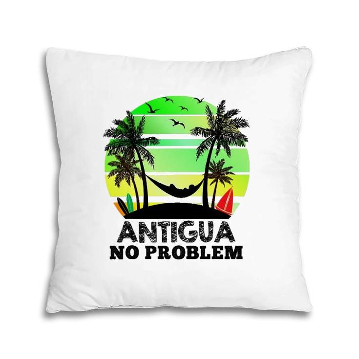 Antigua No Problem Funny Antiguan Vacation Pillow