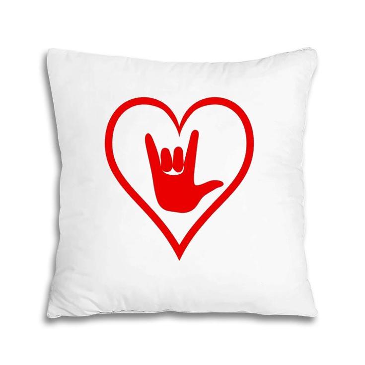 Asl American Sign Language I Love You Happy Valentine's Day Pillow