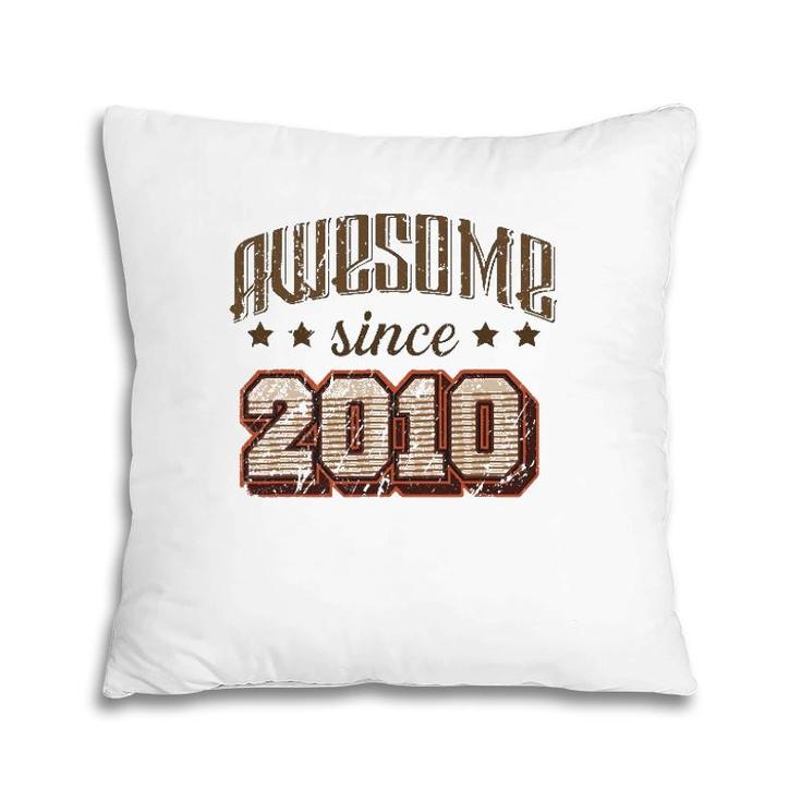 Awesome Since 2010 12Th Birthday Party Retro Vintage Men Pillow