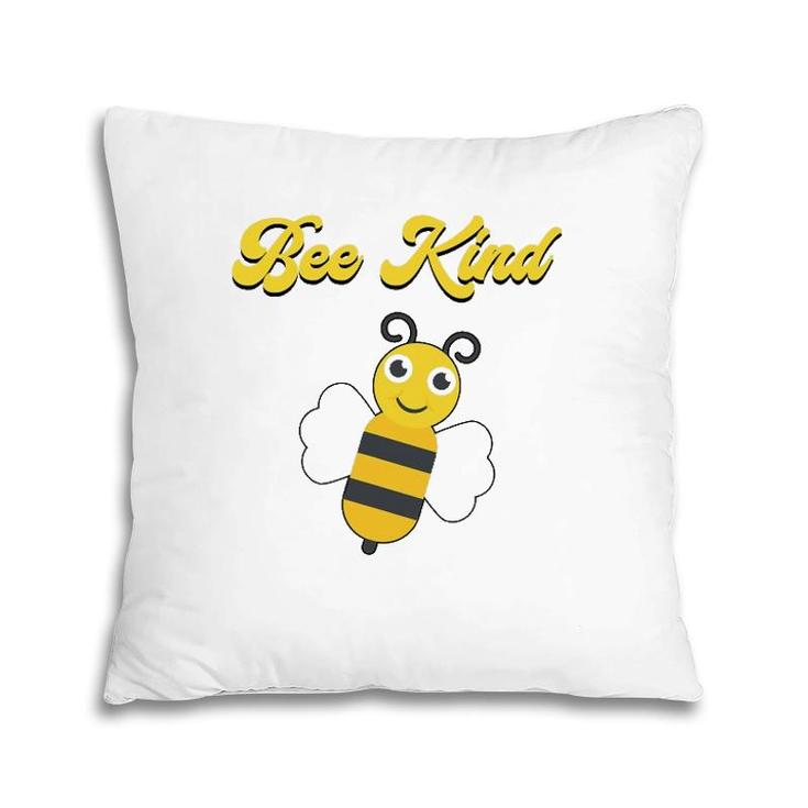 Bee Kind Cute Inspirational Love Gratitude Kindness Positive Pillow