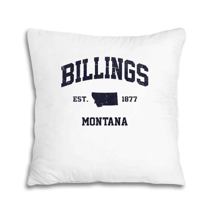 Billings Montana Mt Usa Vintage State Athletic Style Gift Pillow
