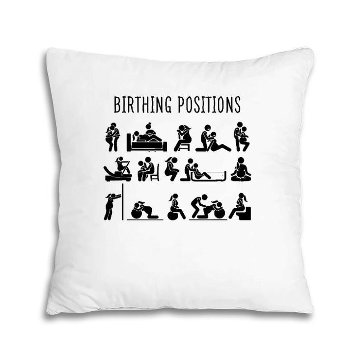 Birthing Positions L&D Nurse Doula Midwife Life Midwife Gift Pillow