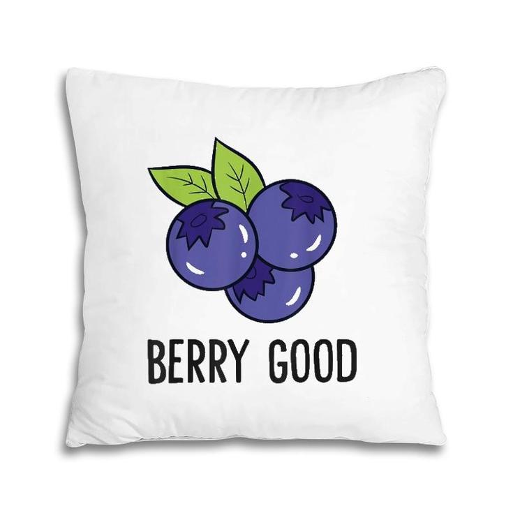 Blueberry Fruit Berry Good Blueberry Fruit Love Blueberries Pillow