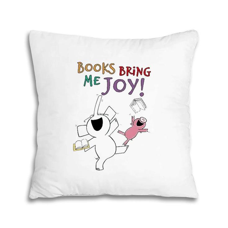 Books Bring Me Joy  Book Lover Reading Elephant And Pig Pillow