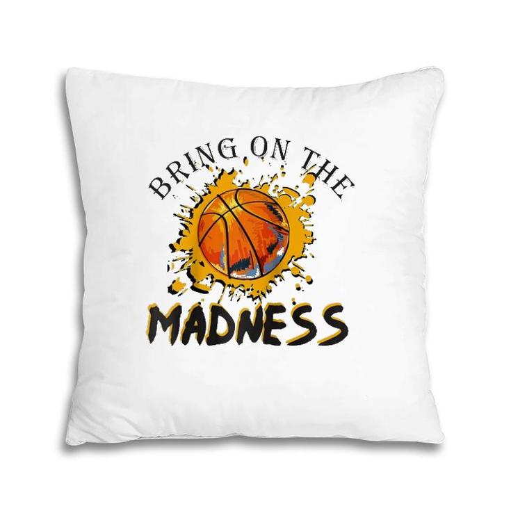 Bring On The Madness College March Basketball Madness Raglan Baseball Tee Pillow