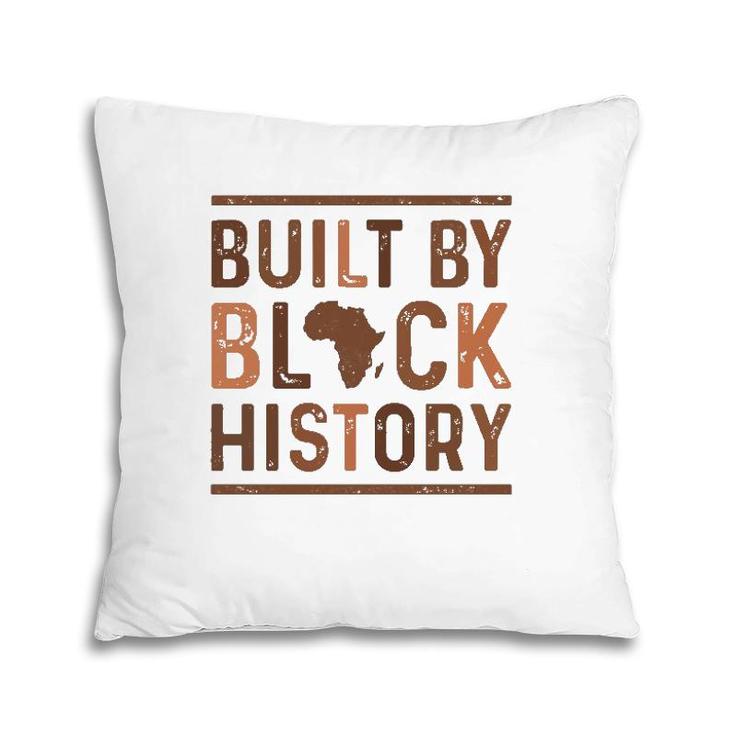Built By Black History African Pride Month Pillow