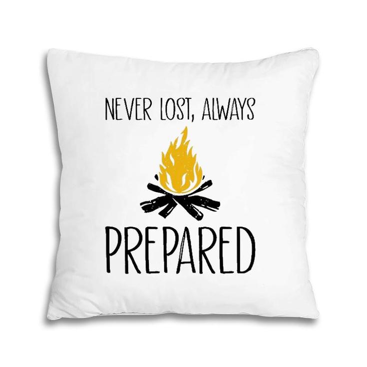 Bushcraft Never Lost Always Prepared Pillow