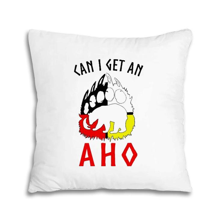 Can I Get An Aho Bear Paw Pillow