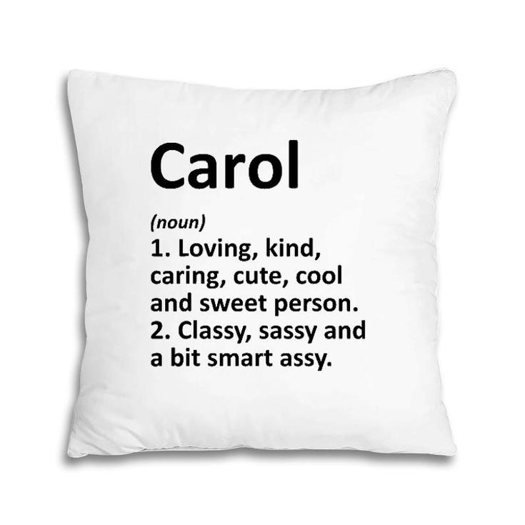 Carol Definition Personalized Name Funny Birthday Gift Idea Pillow