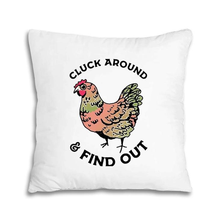 Cluck Around And Find Out Chicken Pillow