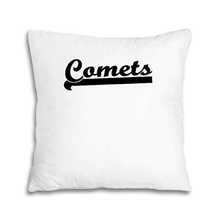 Comets Baseball Soccer Basketball Softball Tball Team Fan Pillow