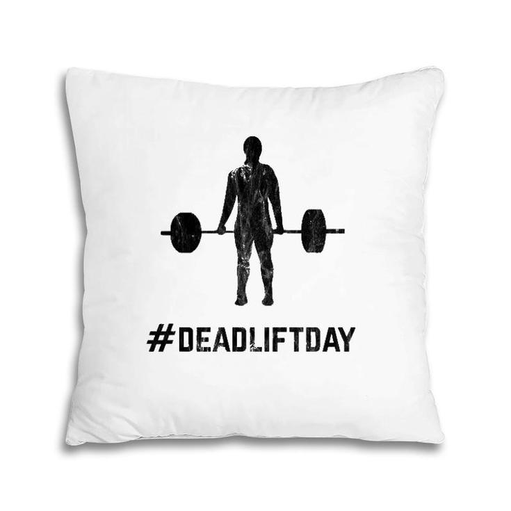 Deadlift Day Retro Vintage Barbell Gym Lifting Pillow