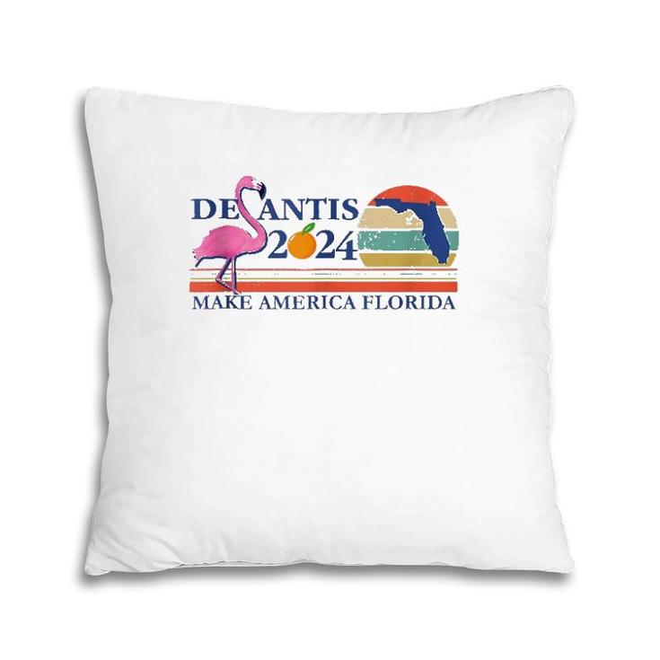 Desantis 2024 Make America Florida Flamingo Vintage Retro  Pillow