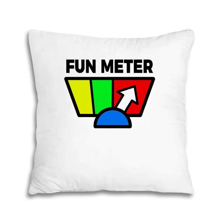 Fun Meter Humor, Sarcastic Pillow