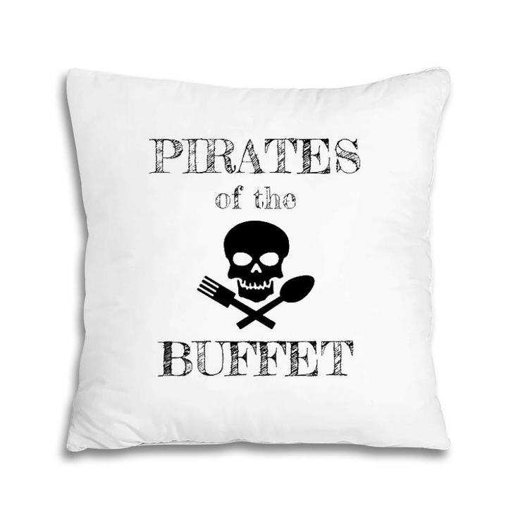 Funny Cruise Ship Pirates Of The Buffet Cruising Pillow