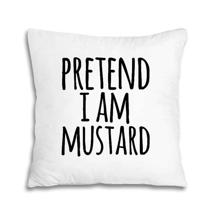 Funny Lazy Halloween Pretend I Am Mustard Costume Pillow